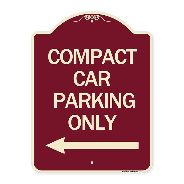 Signmission Compact Car Parking W/ Left Arrow Heavy-Gauge Aluminum Architectural Sign, 24" x 18", BU-1824-24252 A-DES-BU-1824-24252 - main